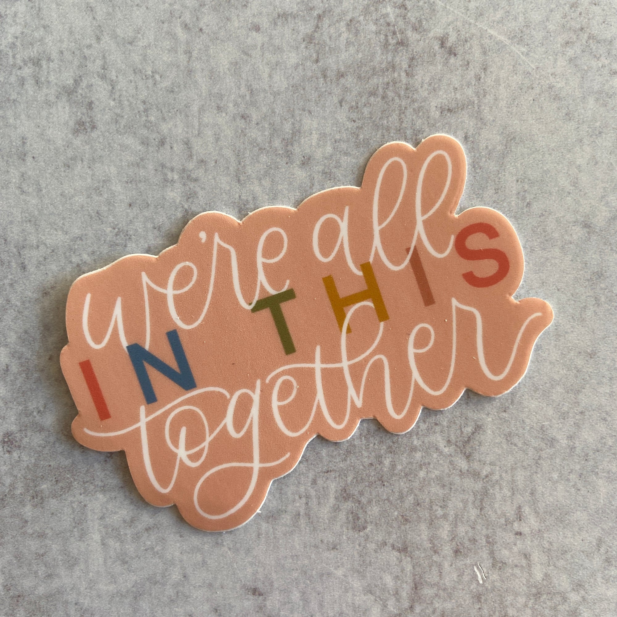 Sticker - In This Together